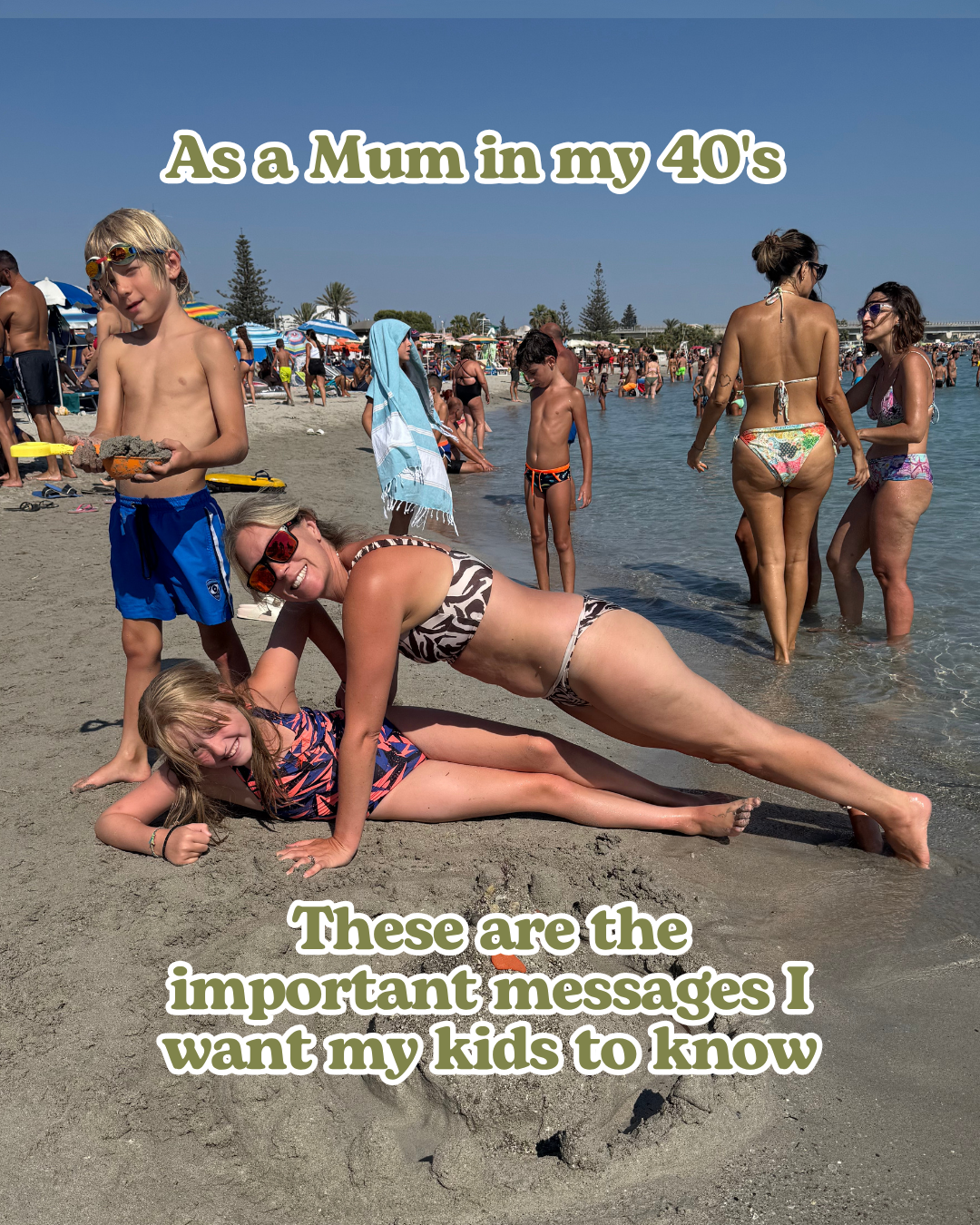 As a Mum in my 40's these are things I tell my kids and think you should know too...