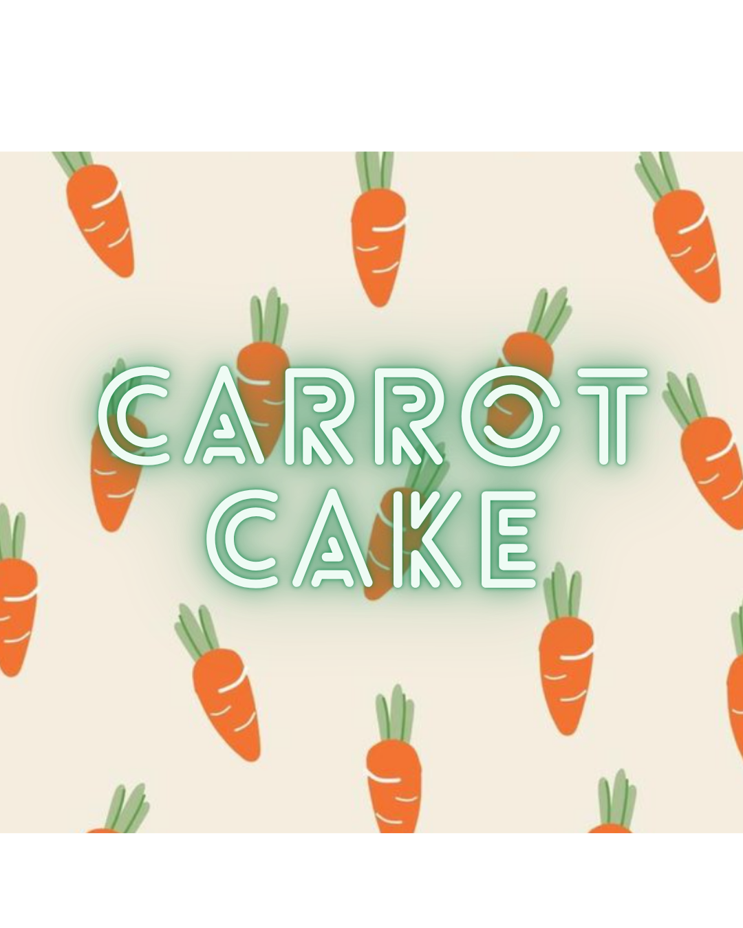 Carrot Cake i.e crowd pleaser