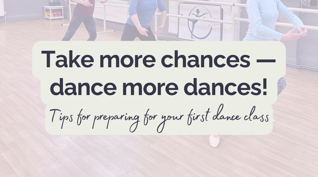 Take more chances — dance more dances!